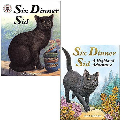 Six Dinner Sid Collection 2 Books Set By Inga Moore (Six Dinner Sid, A Highland Adventure)